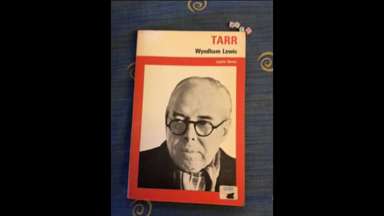 Tarr by Wyndham Lewis Part 2 of 2 (Full Audiobook)