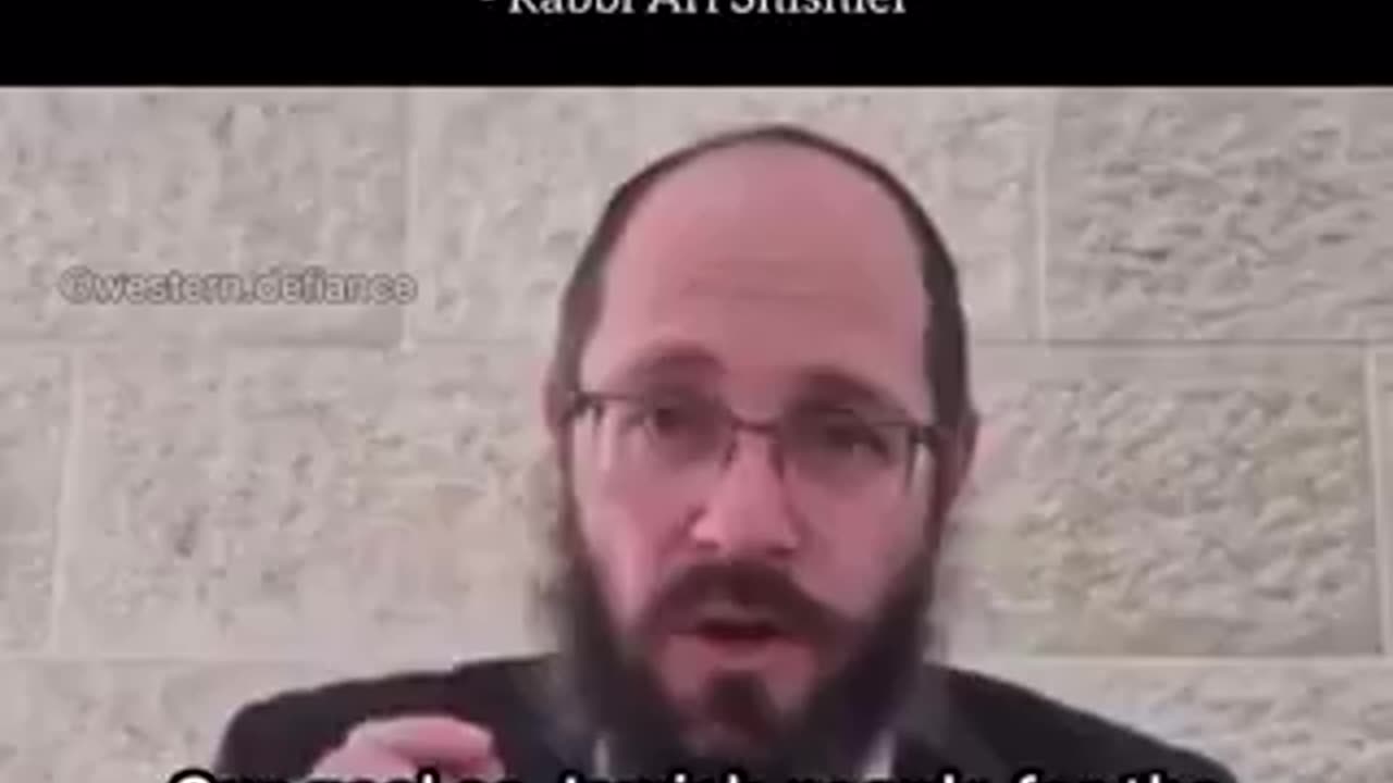 Rabbi Ari Shishler- Our Goal as Jews is to CONTROL the WORLD.