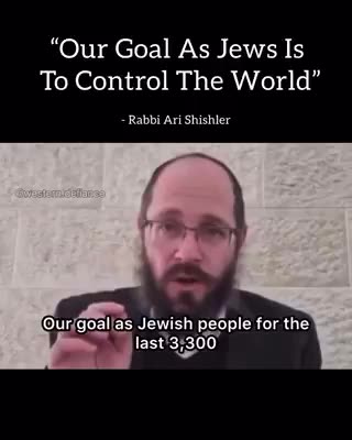 Rabbi Ari Shishler- Our Goal as Jews is to CONTROL the WORLD.