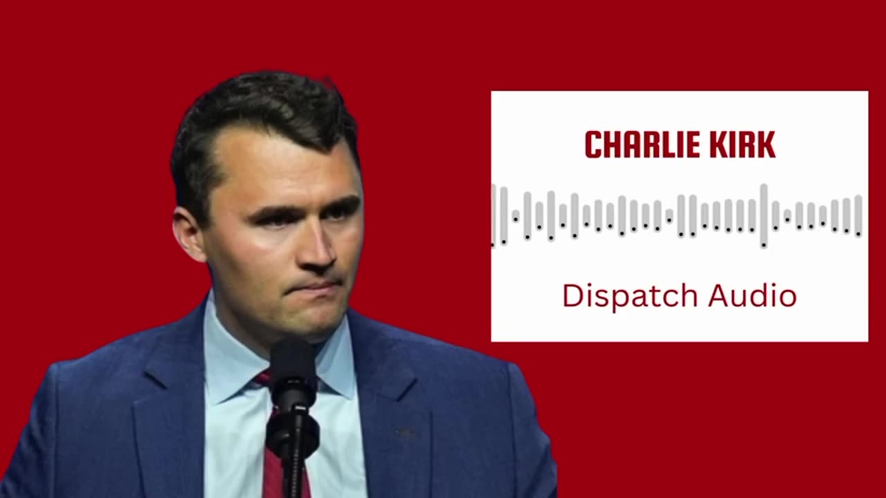 Dispatch Audio Confirms There Was No Autopsy Preformed For Charlie Kirk