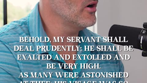 The Prophecy of the Suffering Servant