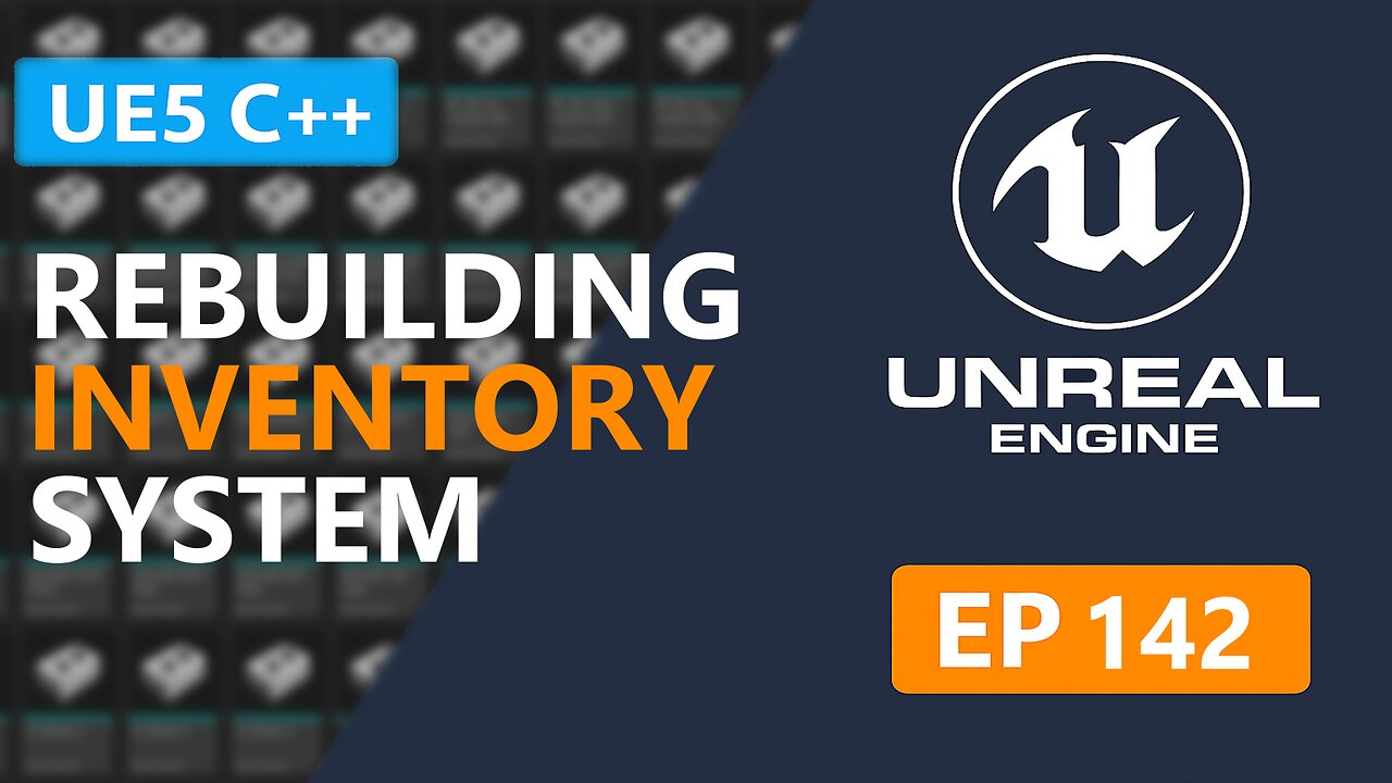 142 UE5 C++ Rebuilding the inventory system p6