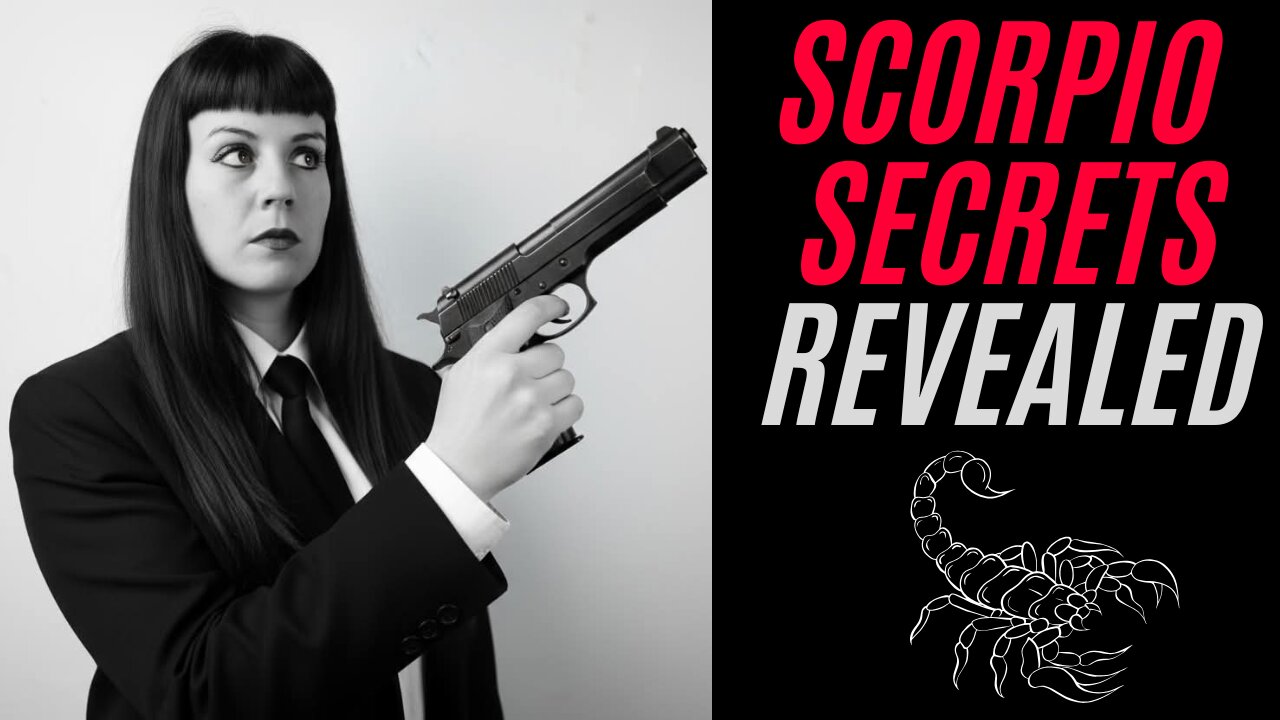 SCORPIO SECRETS REVEALED 🦂