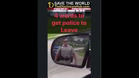 BAM! Four words to get police to leave you alone. Stop them in their tracks