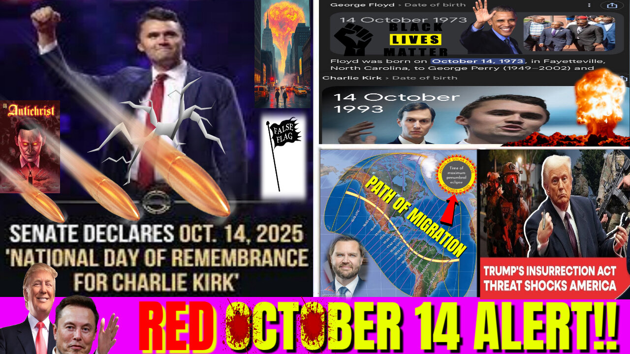 RED ALERT!! Red October 14 CONJUNCTION Ritual Events Coming - Return of The King Deception WARNING!! #charliekirk #georgefloyd #chraliekirkday #october14 #charliekirkbirthday #ukraine #jdvance #trump #rumbletakeover #rumblerant #gaming #antichrist #maga #