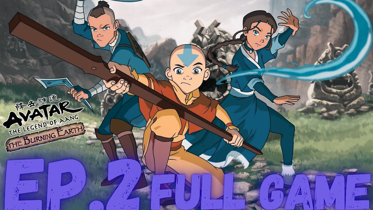 AVATAR: THE LAST AIRBENDER THE BURNING EARTH Gameplay Walkthrough EP.2- TOPH FULL GAME
