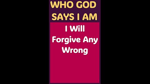I WILL FORGIVE ANY WRONG DONE #wordofgod #Jesus #peace #God #grace #kindness #love #forgiveness
