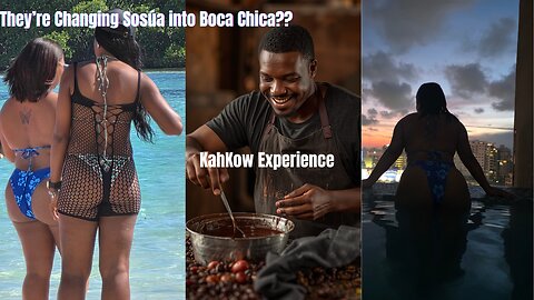 They’re Changing Sosúa… Just Like Boca Chica 😳🍫 My Beach & Chocolate Factory Experience