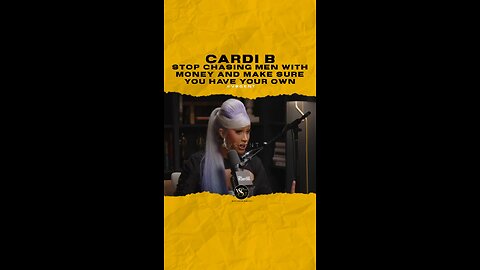 @iamcardib Stop chasing men with money and make sure you have your own