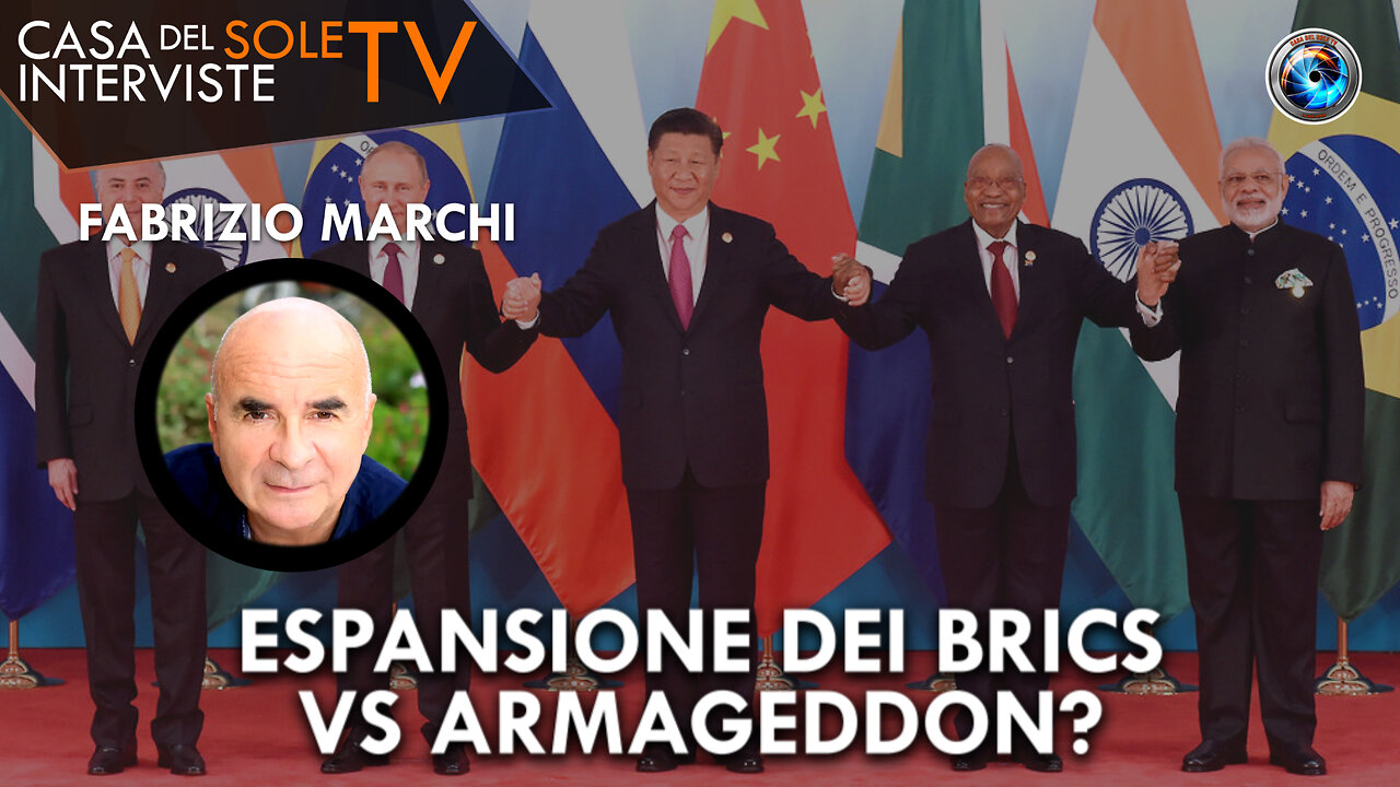 Fabrizio Marchi: espansione dei BRICS vs Armageddon?