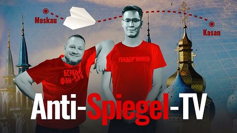 Anti-Spiegel-TV-81 aus Kasan