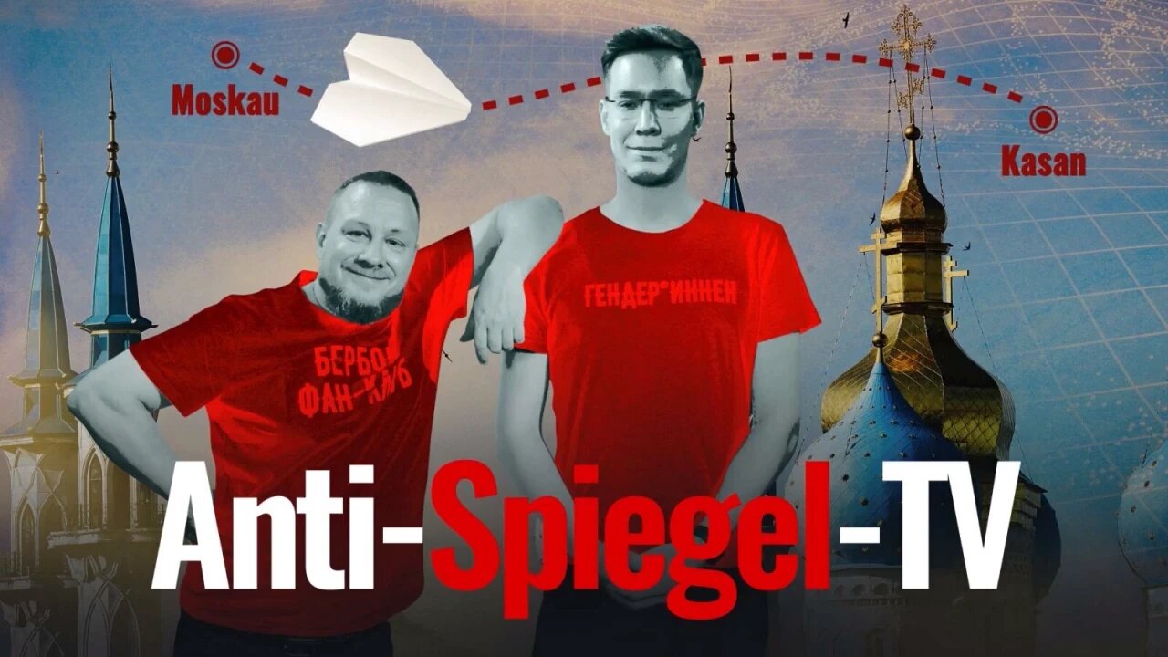 Anti-Spiegel-TV-81 aus Kasan
