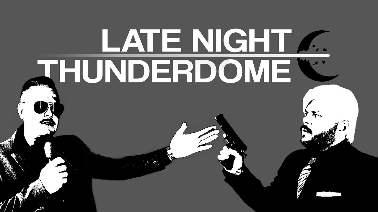 October 18th | LATE NIGHT THUNDERDOME 1.3