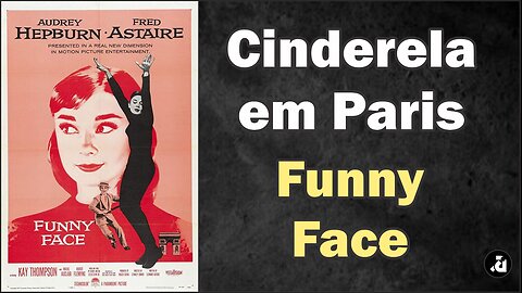 Cinderela em Paris / Funny Face (1957)