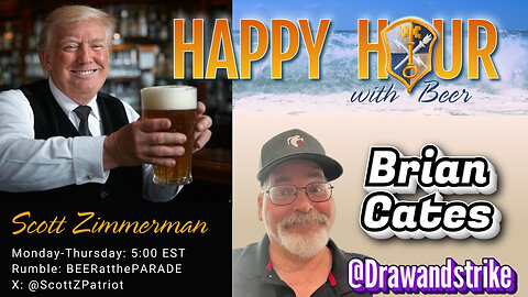 HAPPY HQUR with Beer: Brian Cates