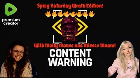 Spicy Saturday Wrath Edition with Mally Mouse and Misses Maam! 🔥🔥🔥🔥