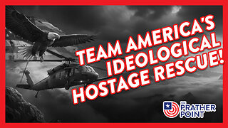 TEAM AMERICA'S IDEOLOGICAL HOSTAGE RESCUE!
