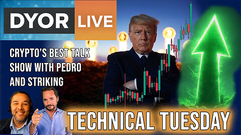 DYOR Live: Technical Analysis Tuesday - BTC - XRP - SOL - SUI - ADA - XLM