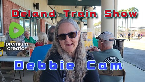 DEBBIE CAM - Deland Train Show - January 10 2026