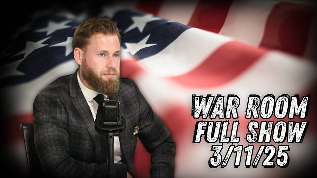 War Room With Owen Shroyer TUESDAY FULL SHOW 3/12/25