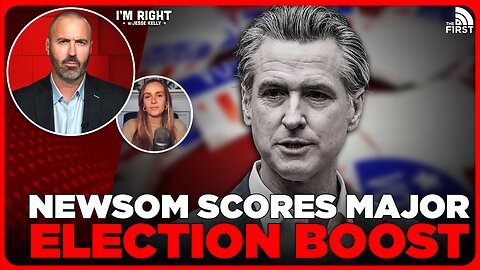 Gavin Newsom Snags MASSIVE Election Advantage