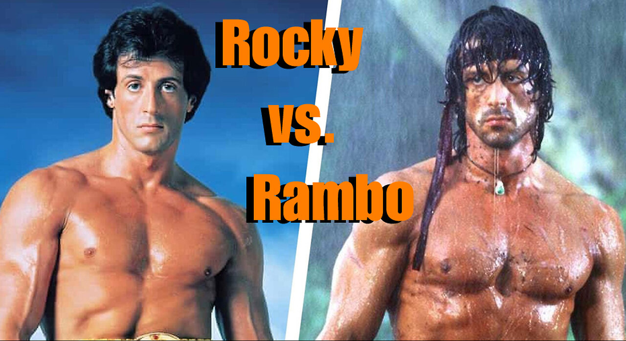 Rocky vs Rambo