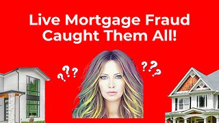 Live Hearing Of Mortgage Fraud