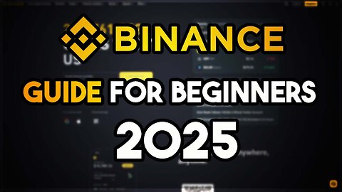 How To Trade Crypto On Binance For Beginners: The Ultimate Step-by-Step Tutorial (2025)