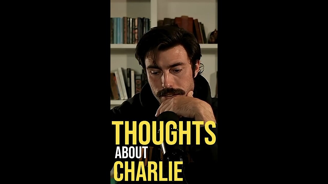 Ian Carroll ~ Thoughts on Charlie