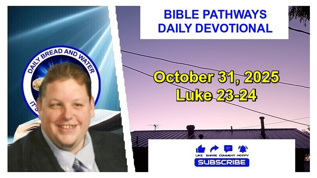 Bible Pathways Daily Devotional Oct 31, 2025