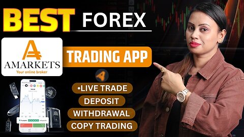 AMarkets Forex Broker _ Best New Forex Trading App _ How To Use AMarkets Forex Full Information