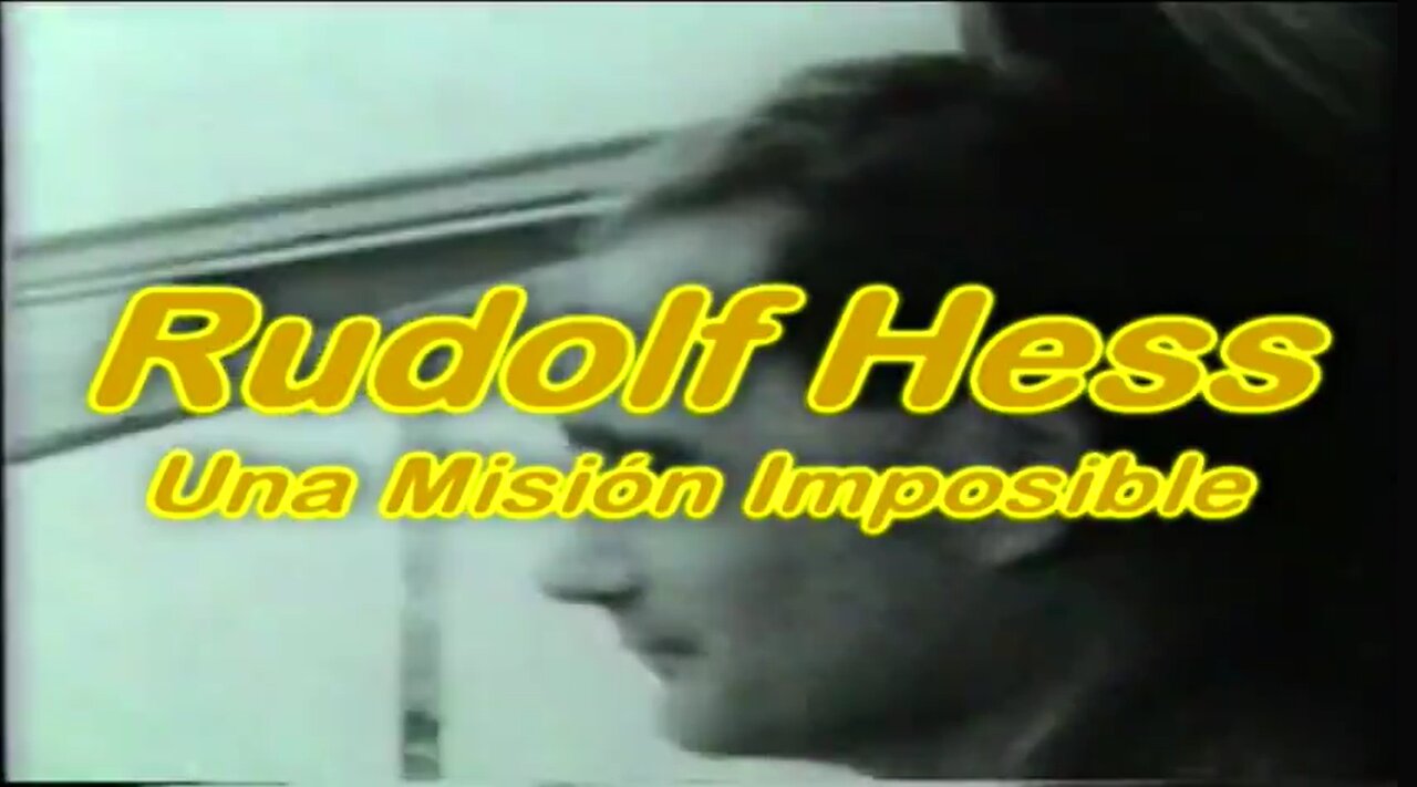 ✒ Rudolf Hess una Misión imposible ✒