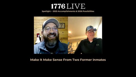 Make It Make Sense With Two Former Inmates Episode 10