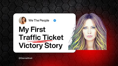 My First Traffic Ticket Win Story