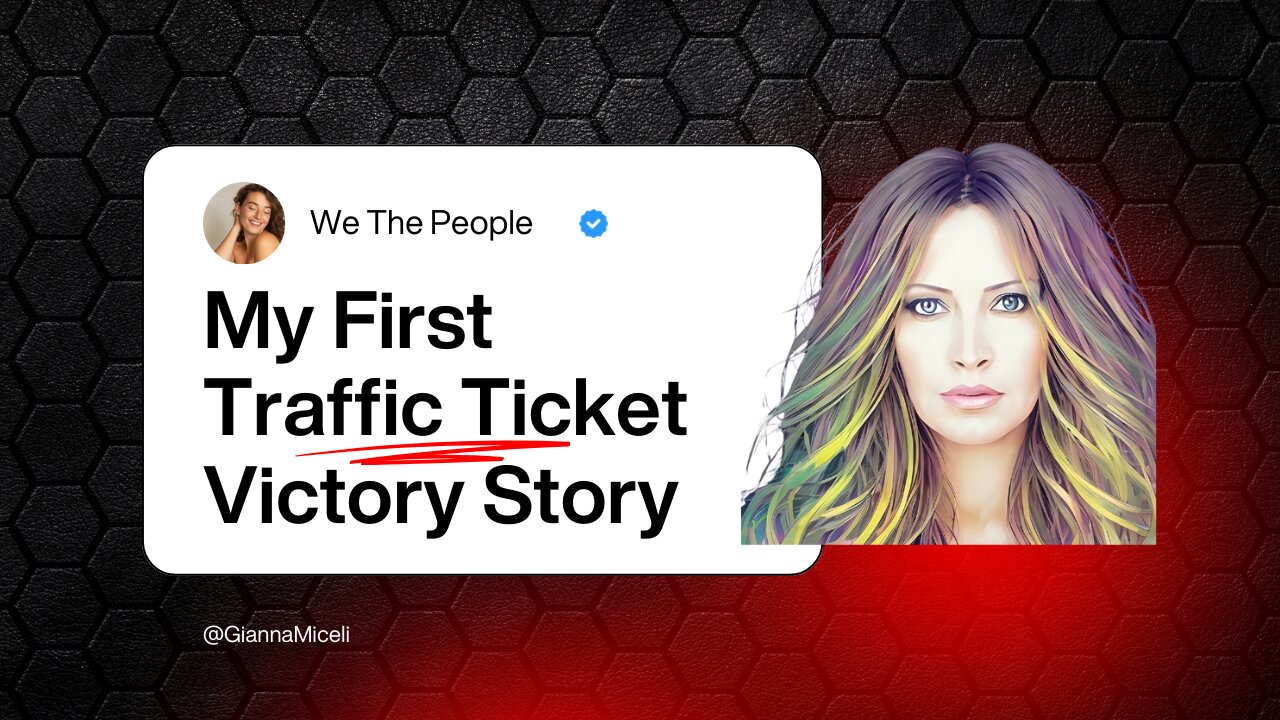 My First Traffic Ticket Win Story