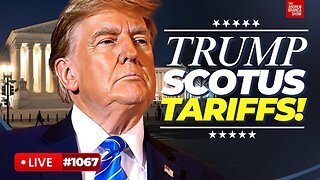 Trump Argues Tariff Powers to Supreme Court!