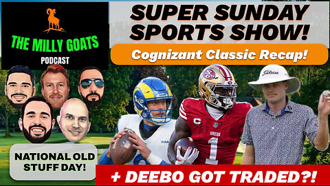 Deebo Samuel Traded, NFL Combine Wrap-up, & Cognizant Classic Recap