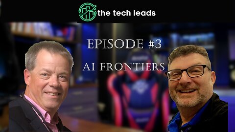 AI Frontiers: Exploring current implementations of LLM's with Bob McGinley and Kevin Bernstein