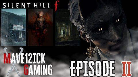 | Silent Souls | Dark Hills | Silent Hill F |