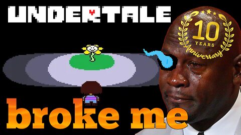 I finally played Undertale for its 10 Year Anniversary and...