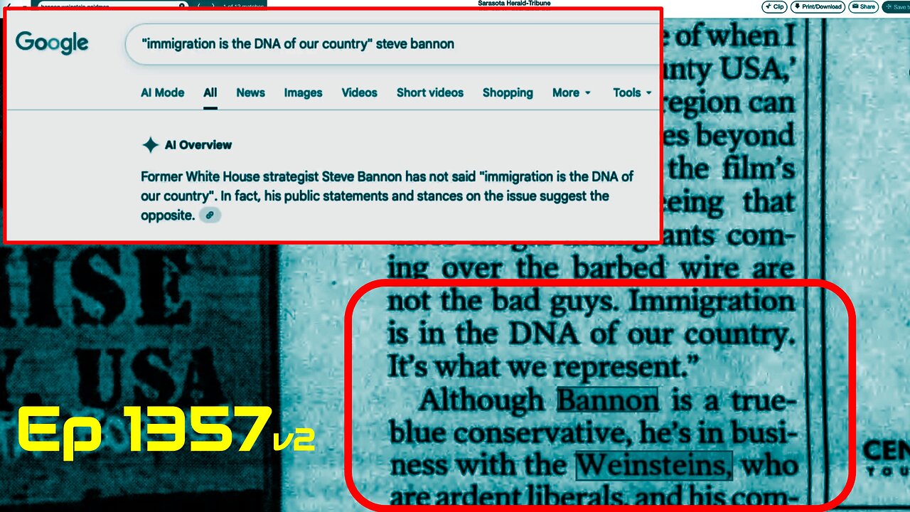 Google AI lie: Steve Bannon “Immigration is in the DNA of our country” 2006 Weinstein statement 1357