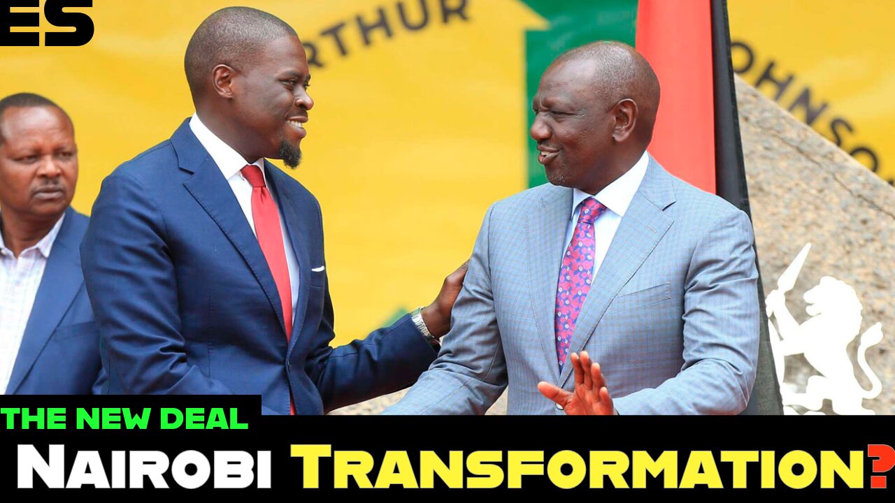 Ruto | Sakaja | New Deal - Private Sector & Nat'l Govt Step In to Finally Fix Nairobi!