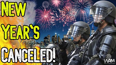 BREAKING: NEW YEAR'S CANCELED! - Major Cities Ban Celebration As Government Claims Terror Threats!