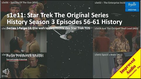 s1e11: Star Trek The Original Series History Season 3 Episodes 56-61 History