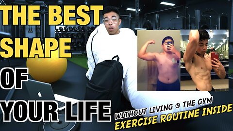 Best shape of your life w/out living @ the gym | the exercise routine I"d do...
