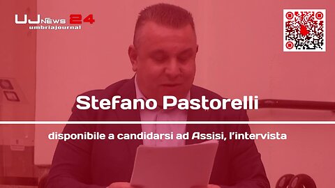 Stefano Pastorelli disponibile a candidarsi ad Assisi, l’intervista