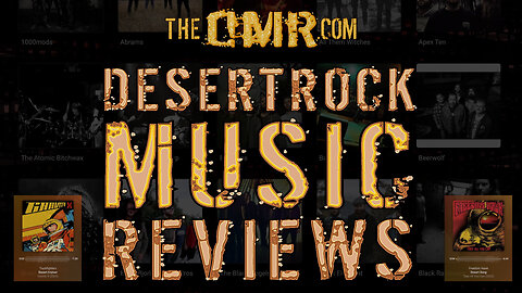 theDMR: Desertrock Music Reviews : Livestreams every Monday!