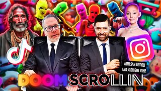 Doomscrollin with Sam Tripoli and Midnight Mike at 2:30pm pst