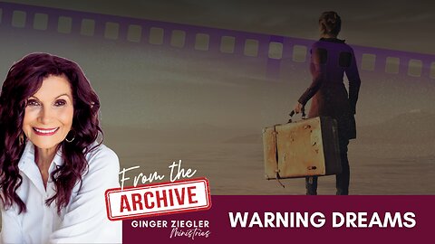 InSight with GINGER ZIEGLER | From the Archive: Get Revelation from a Warning Dream