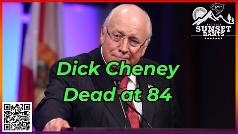 Key Election Update and Dick Cheney Passes --- Tonight on Sunset Rants!